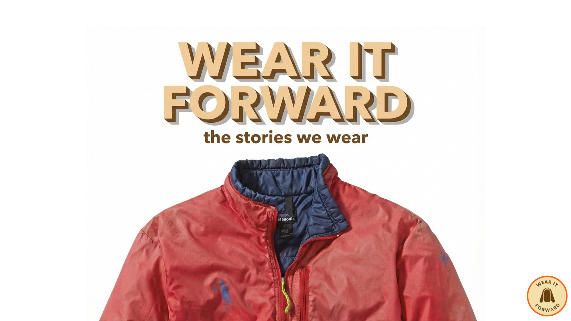 Wear it Forward, Social Media Strategy For Patagonia