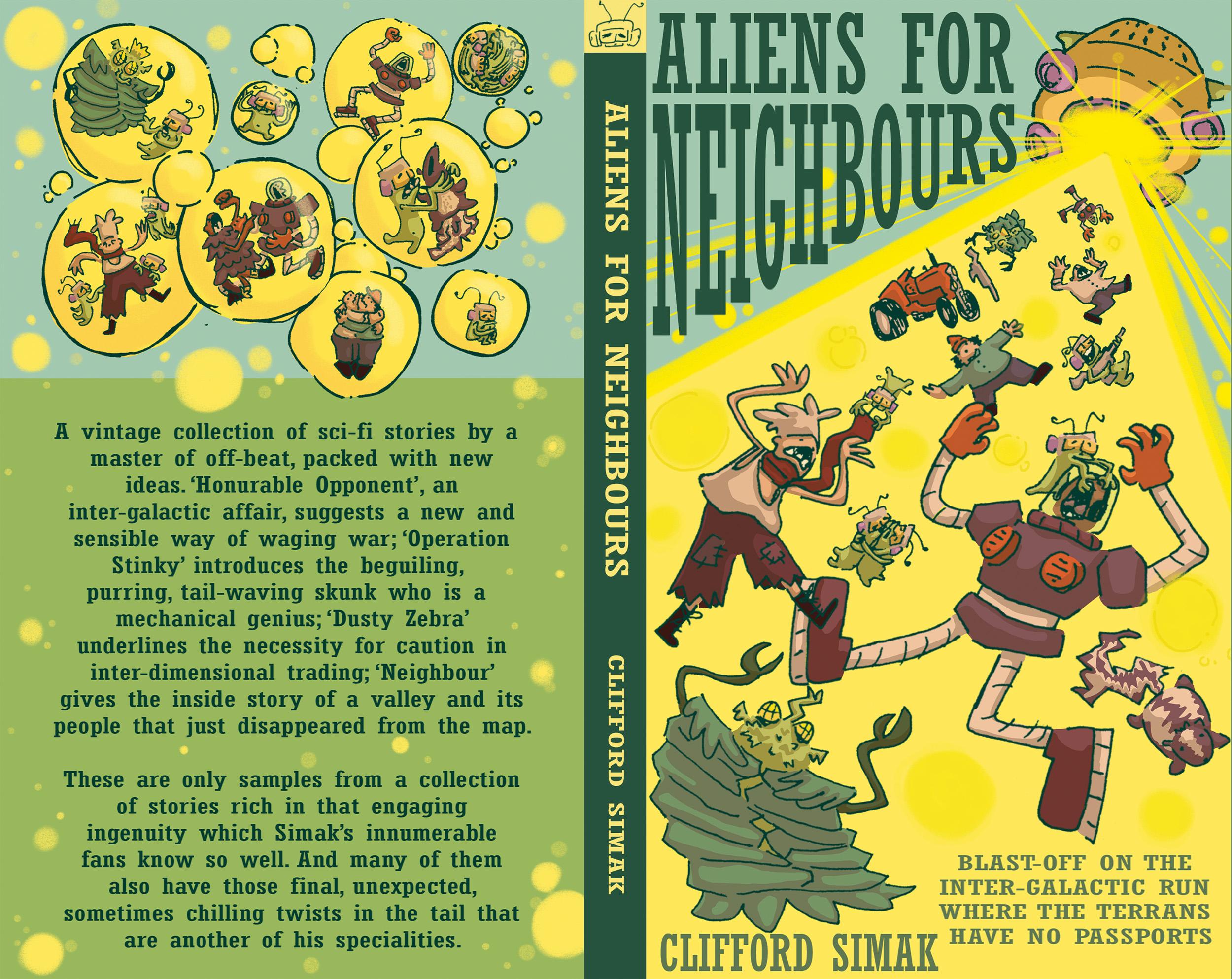 Aliens for Neighbours